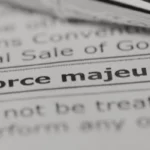 Implications of a Force Majeure Clause