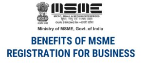 MSME Registration Benefits & Tax Benefits for Business in India
