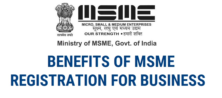 MSME Registration Benefits & Tax Benefits for Business in India