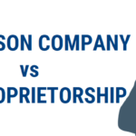 Difference between OPC (One Person Company) and Sole Proprietorship in India