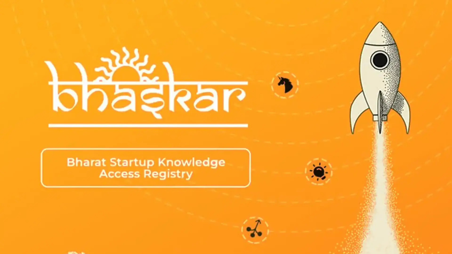 Introducing BHASKAR: Transforming India's Startup Ecosystem